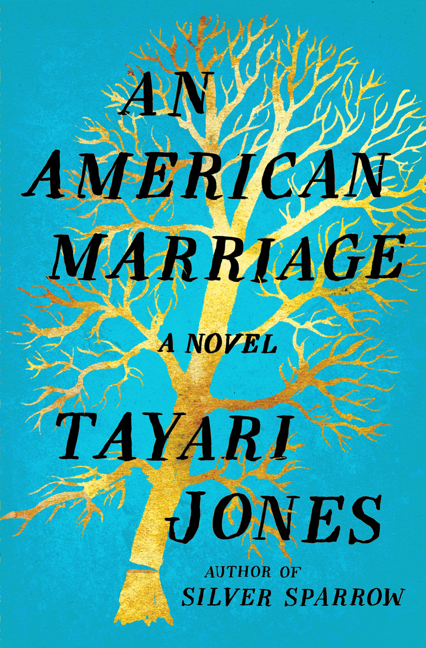 An American Marriage Tayari Jones