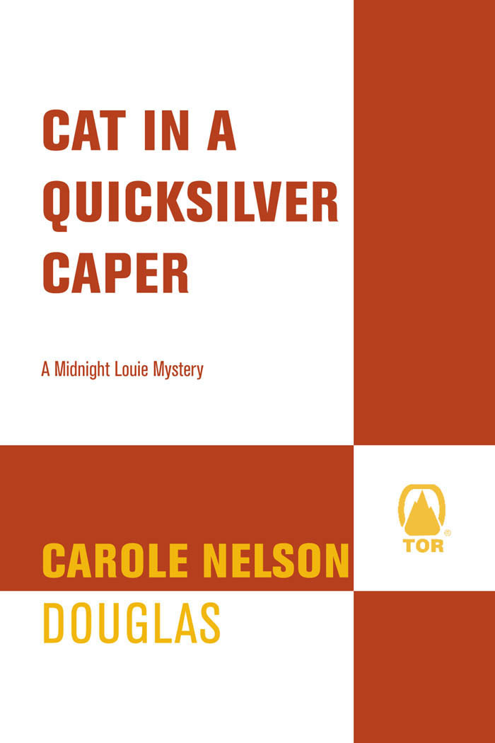 Cat In A Quicksilver Caper Carole Nelson Douglas