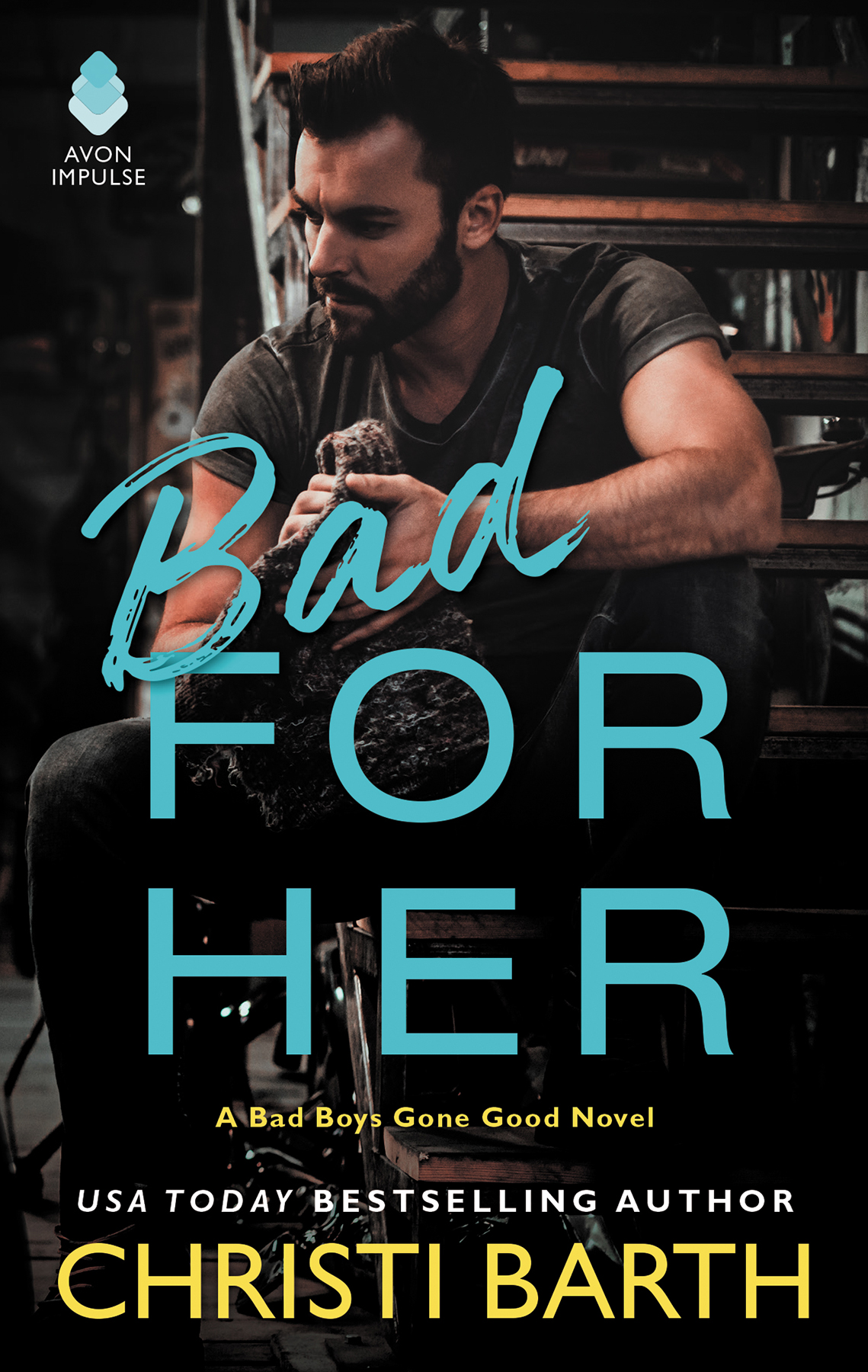Bad For Her Christi Barth