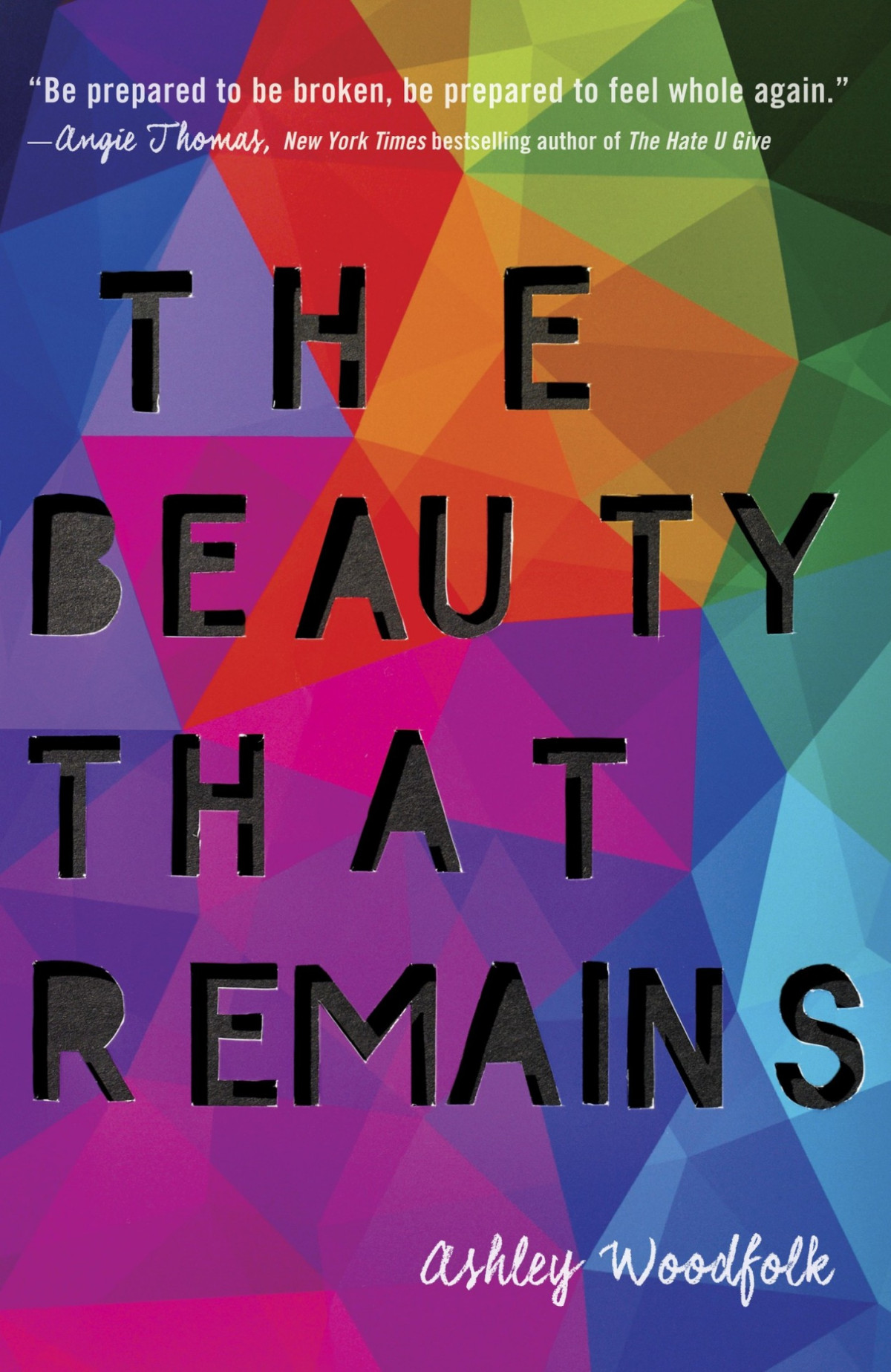 The Beauty That Remains Ashley Woodfolk