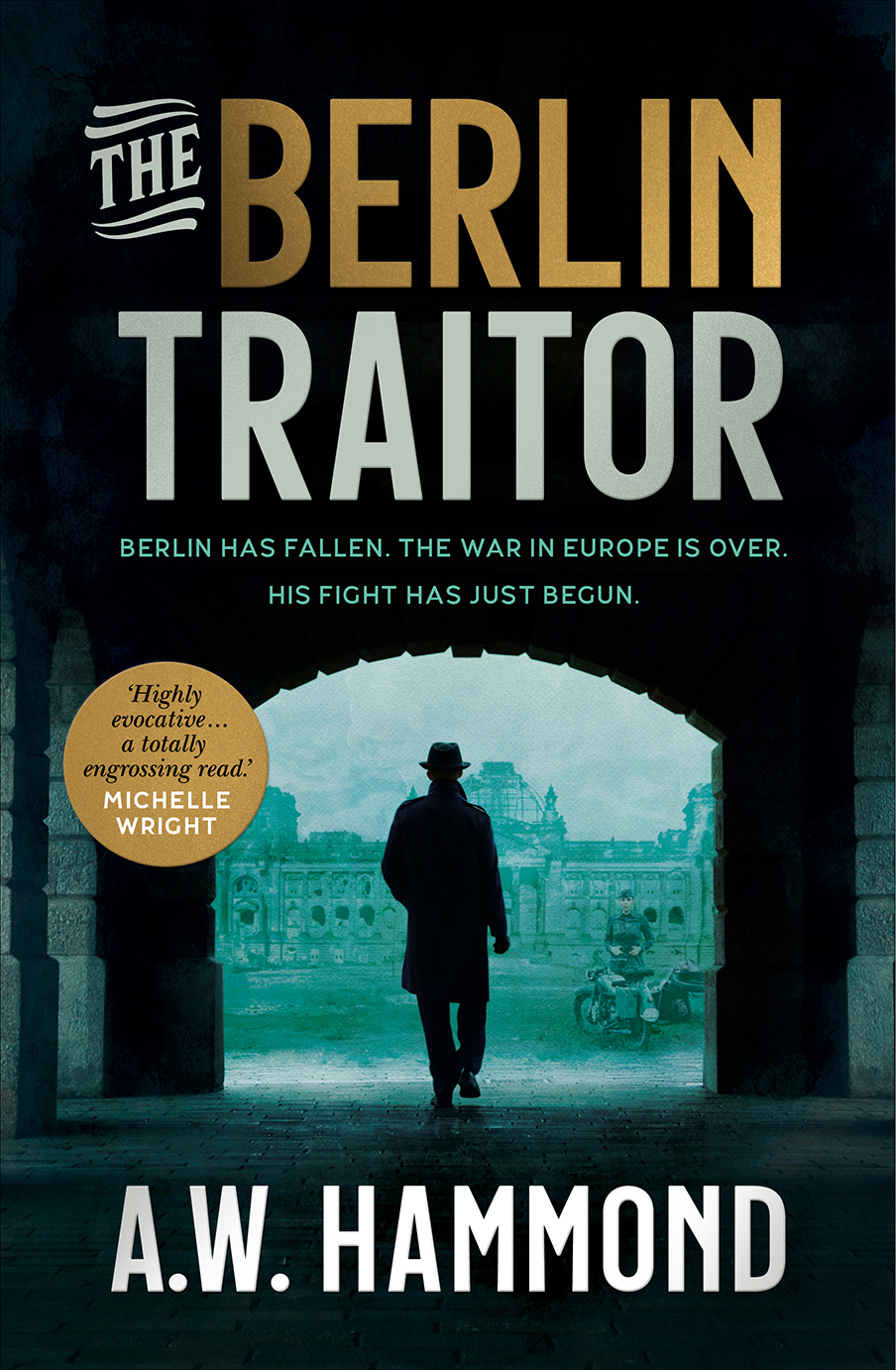 The Berlin Traitor Aw Hammond