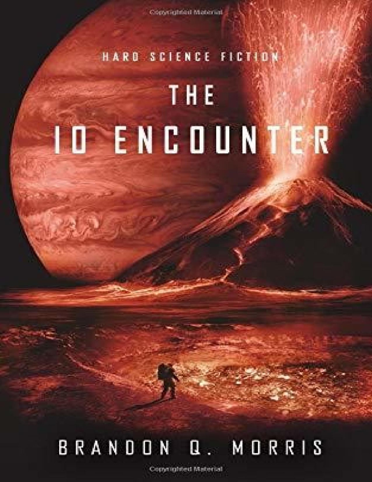 Ice Moon 3 The Io Encounter Brandon Q Morris