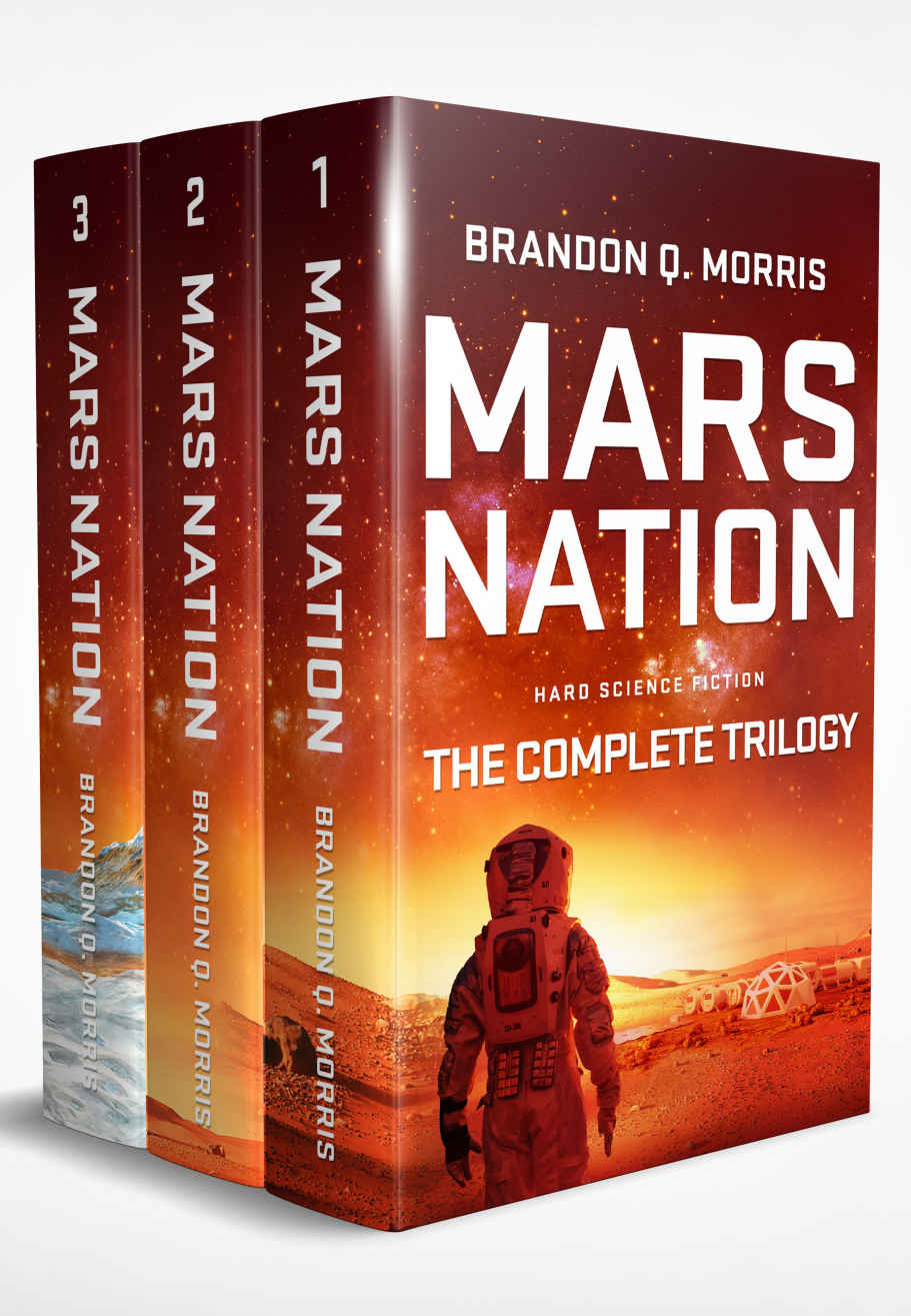 Mars Nation The Complete Trilogy Books 13 Brandon Q Morris