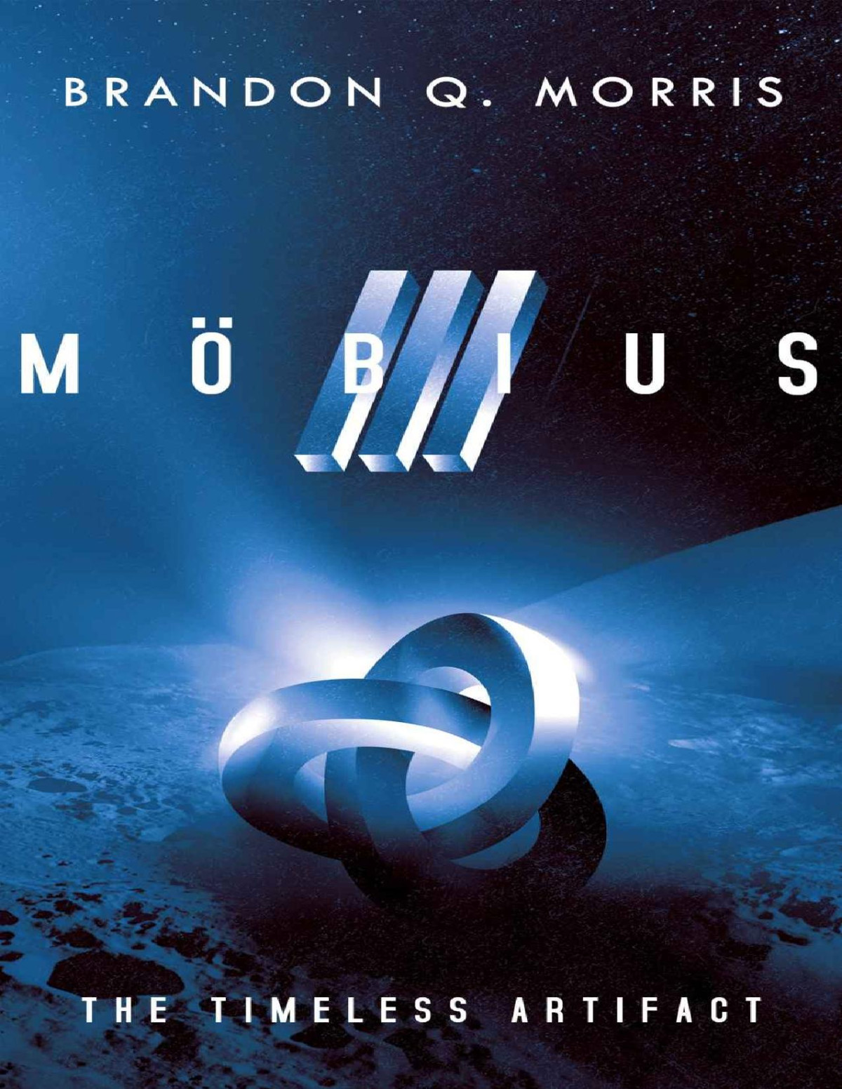 Mbius 3 The Timeless Artifact Brandon Q Morris