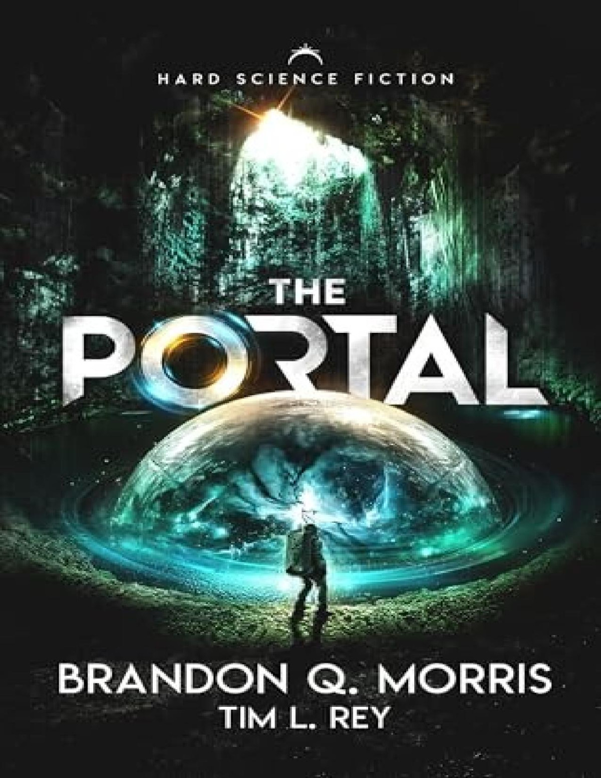 Portal To Xibalba The Portal 1 Brandon Q Morris Tim L Rey