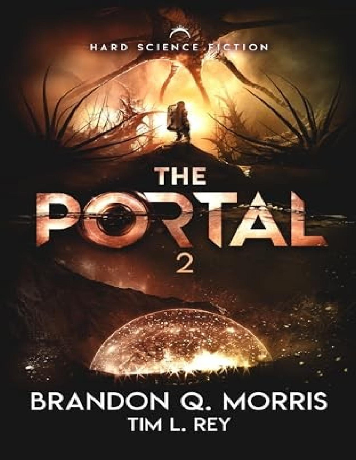 Portal To Xibalba The Portal 2 Brandon Q Morris Tim L Rey