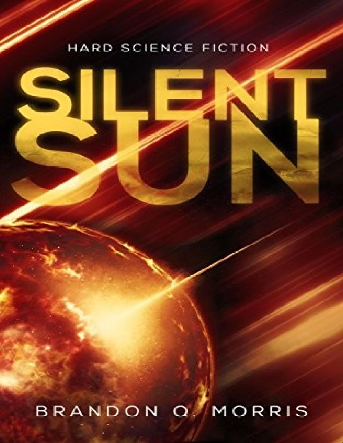 Solar System 2 Silent Sun Brandon Q Morris