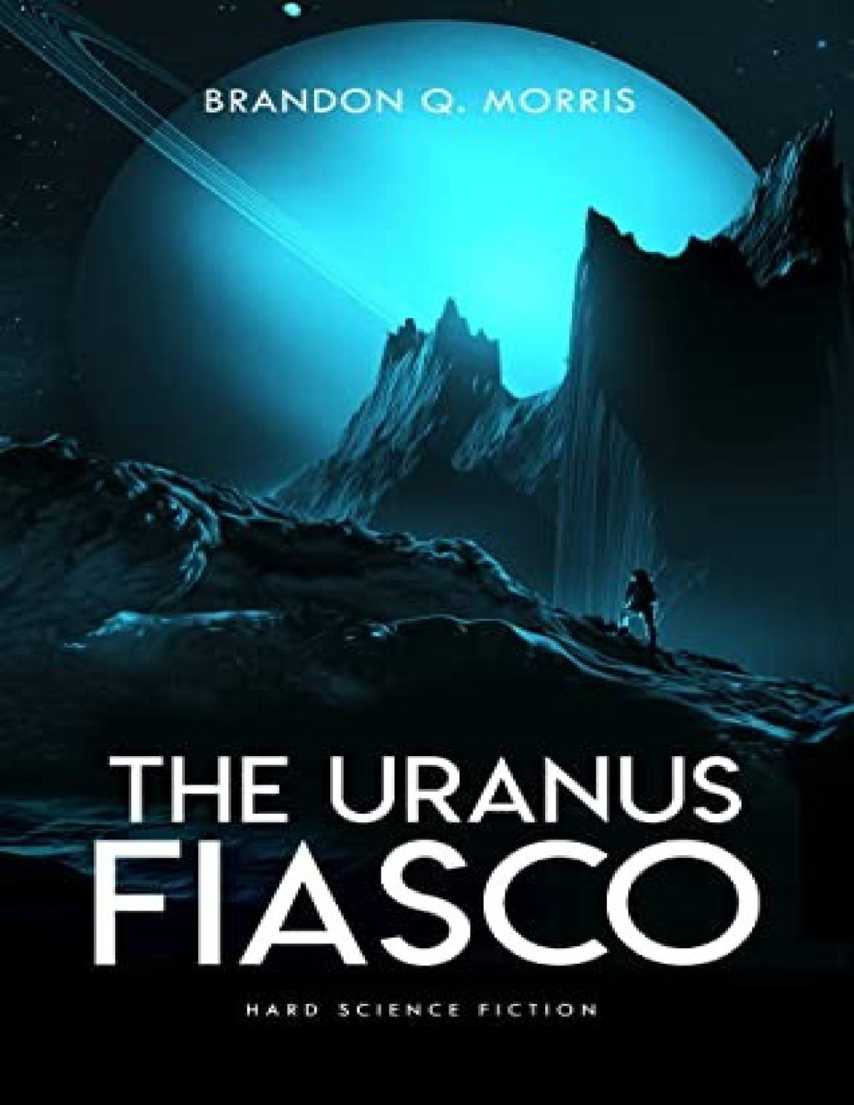 Solar System 9 The Uranus Fiasco Brandon Q Morris