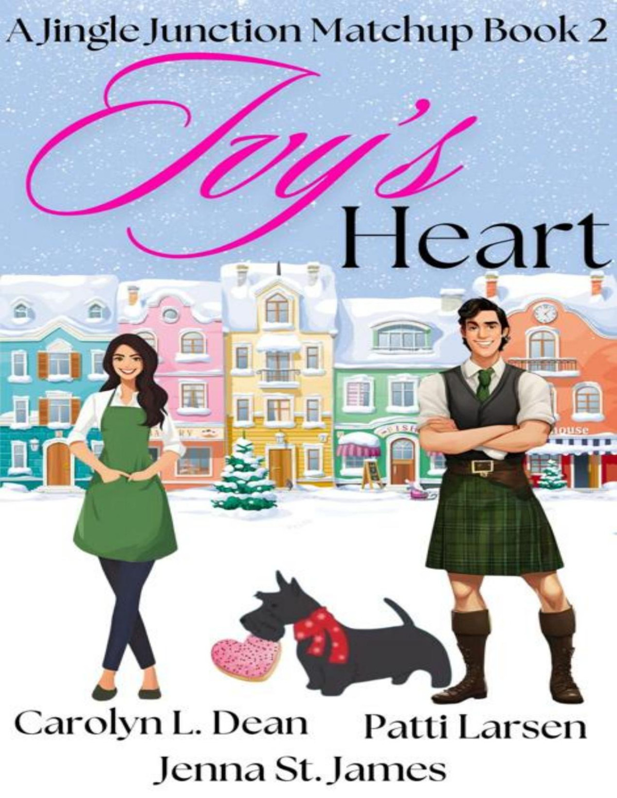 Jingle Junction Matchup 2 Ivys Heart Carolyn L Dean Patti Larsen Jenna St James