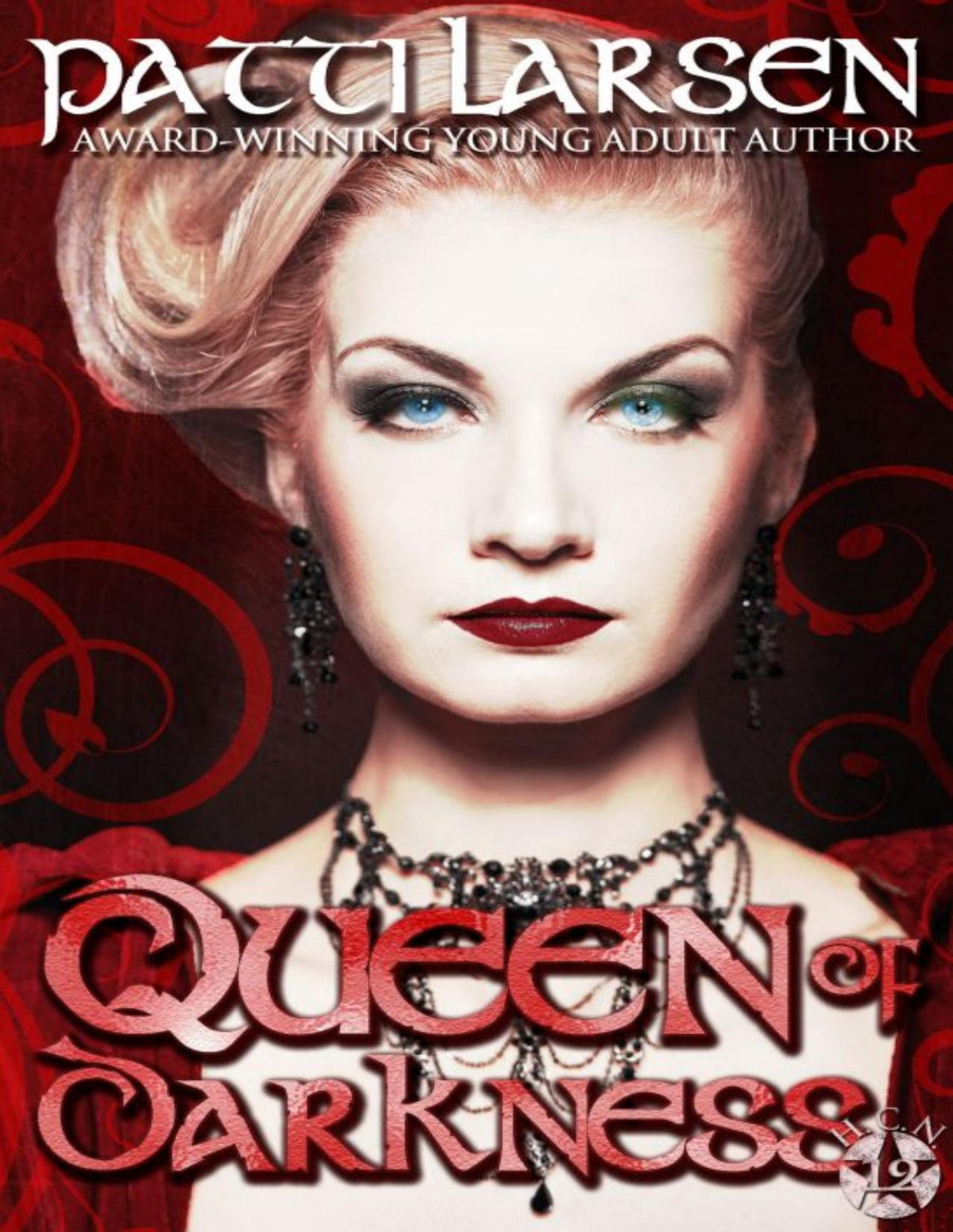 Hayle Coven 12 Queen Of Darkness Patti Larsen