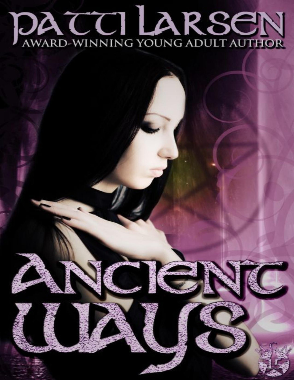 Hayle Coven 15 Ancient Ways Patti Larsen