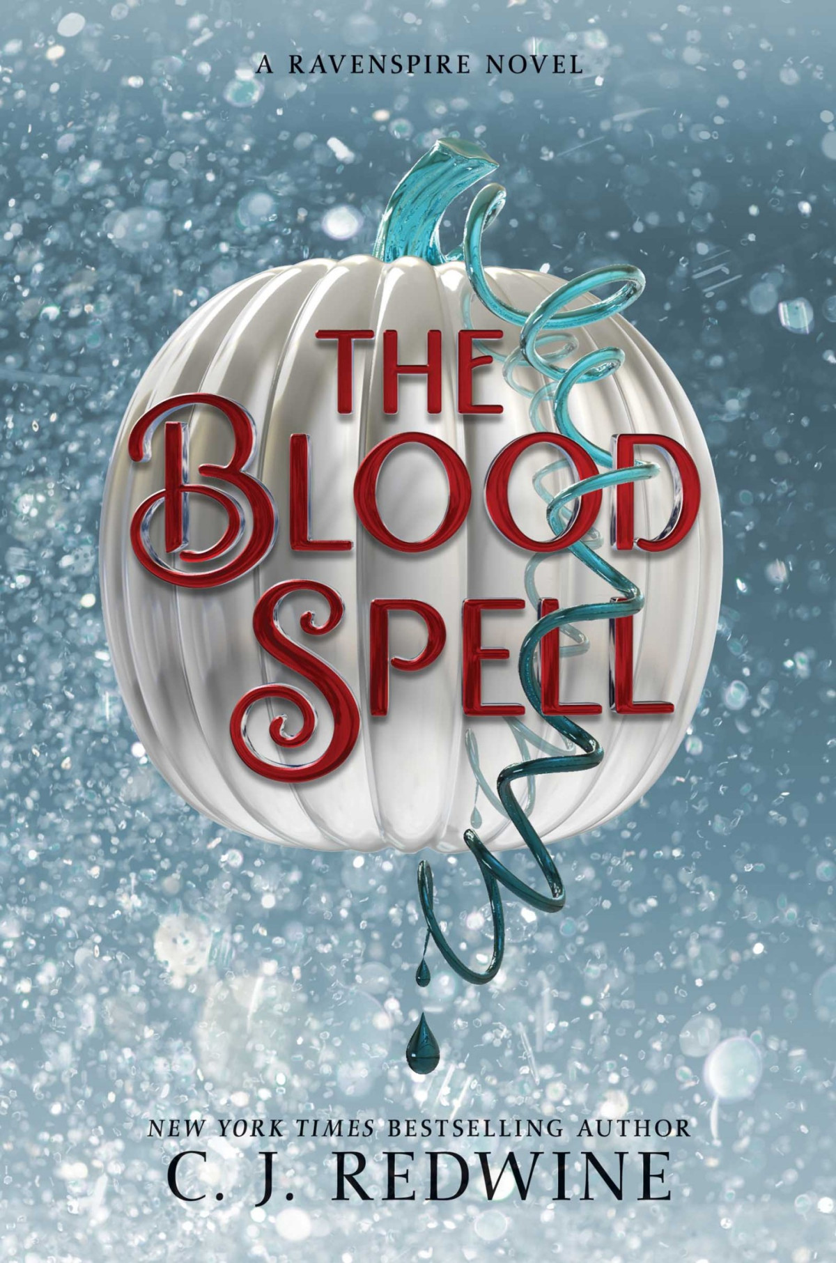The Blood Spell C J Redwine