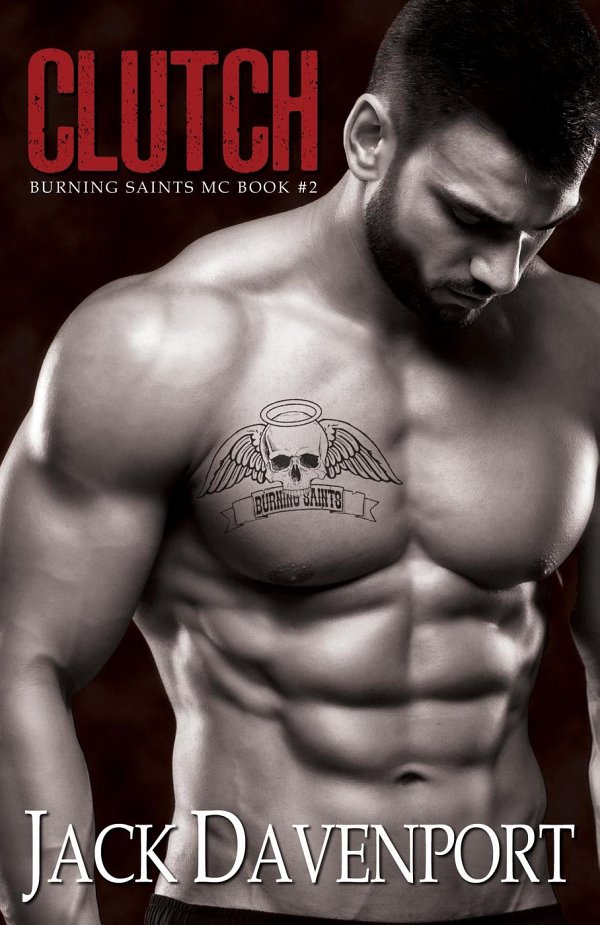 Clutch Burning Saints Mc Jack Davenport