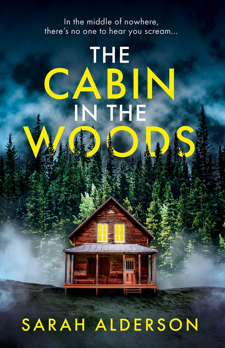 The Cabin In The Woods Sarah Alderson