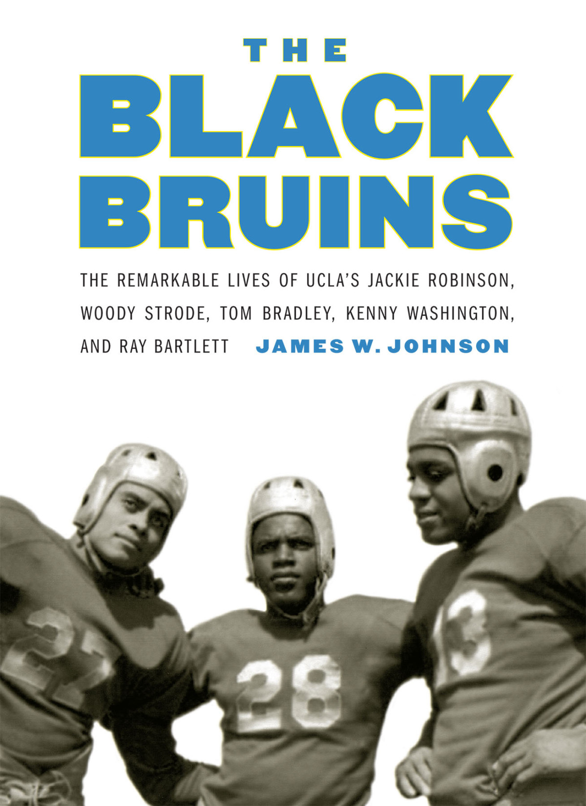 The Black Bruins James W Johnson