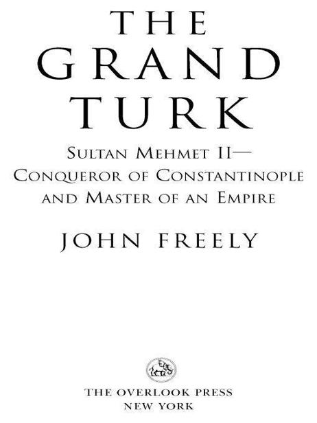 The Grand Turk Freely John