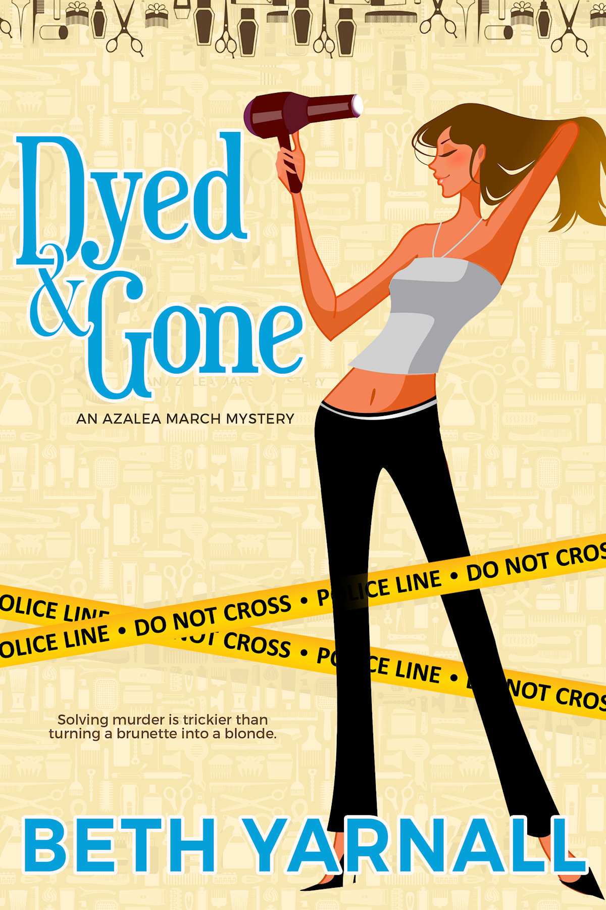Dyed And Gone Beth Yarnall