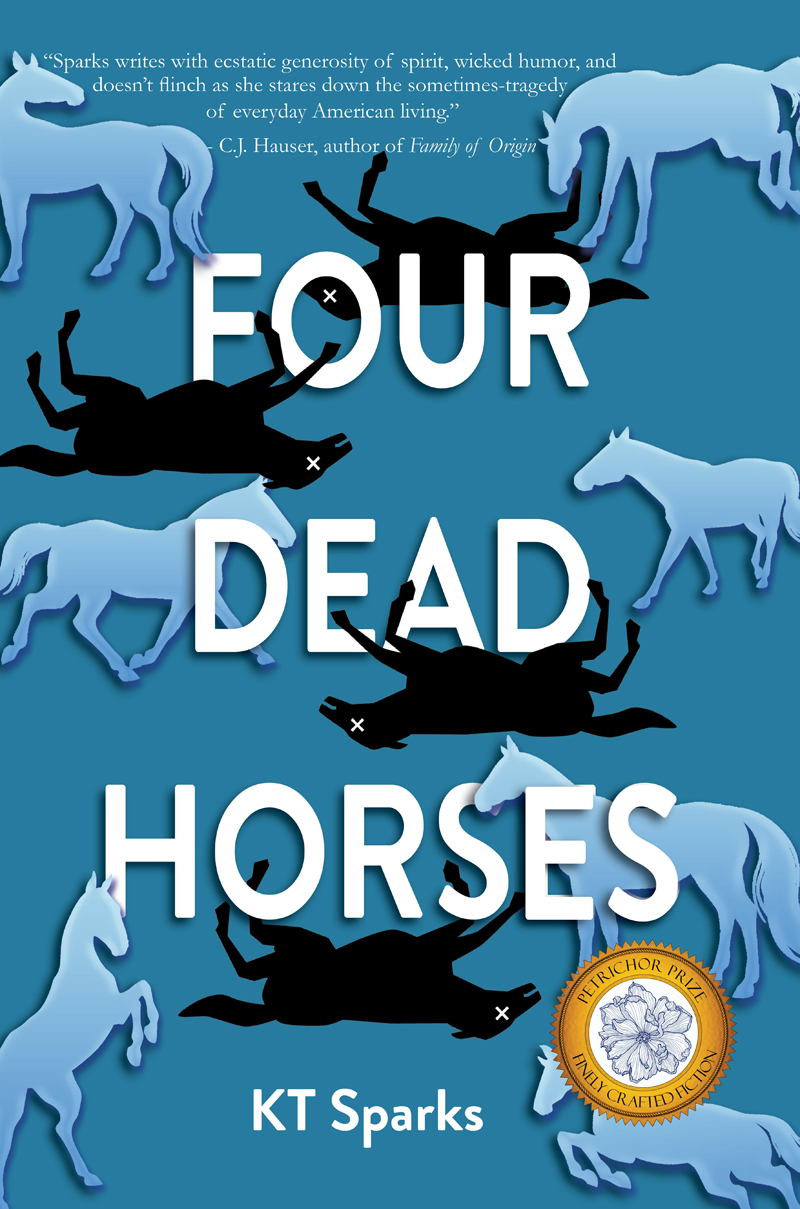 Four Dead Horses Kt Sparks