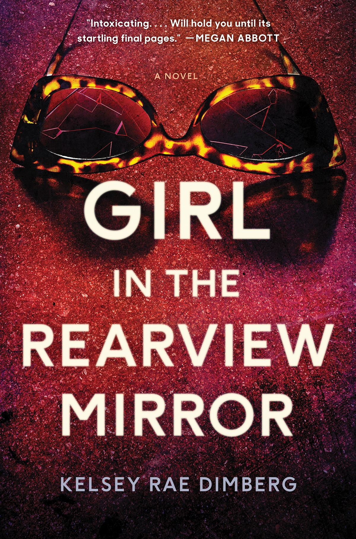 Girl In The Rearview Mirror Kelsey Rae Dimberg