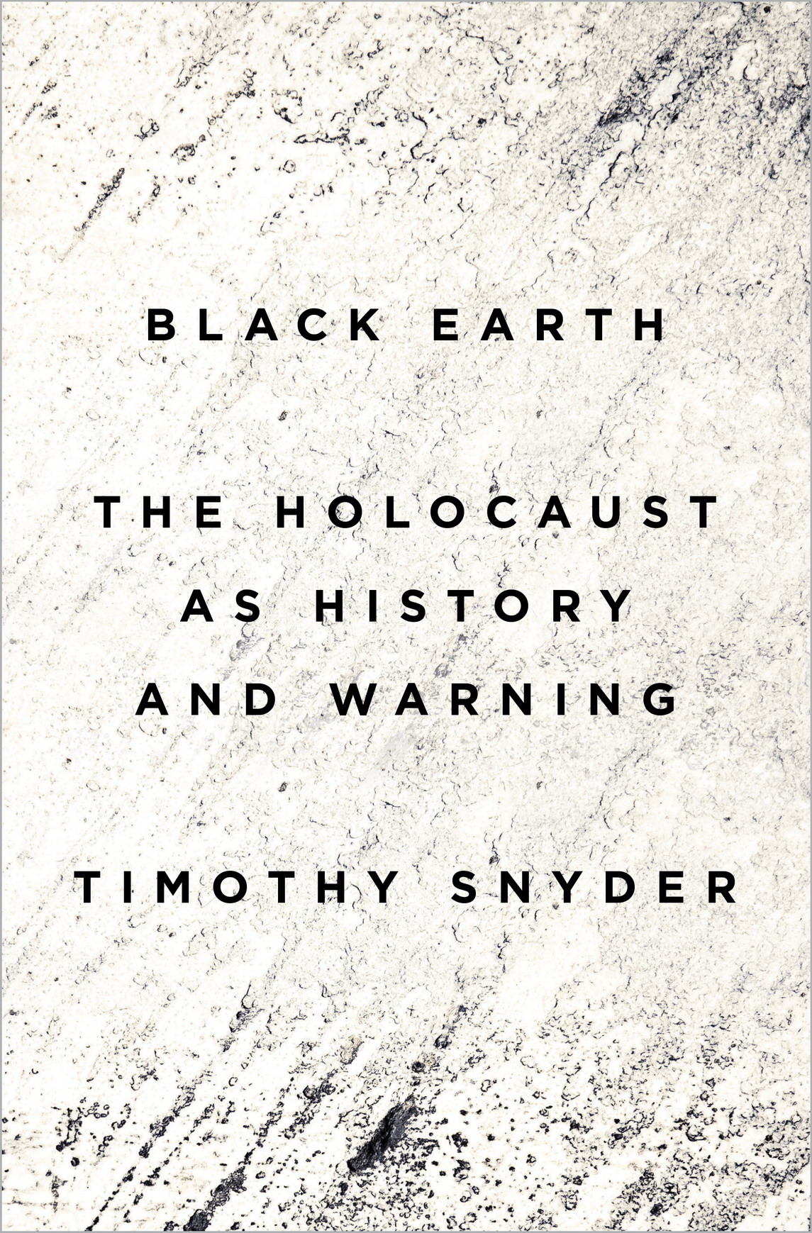 Black Earth Timothy Snyder