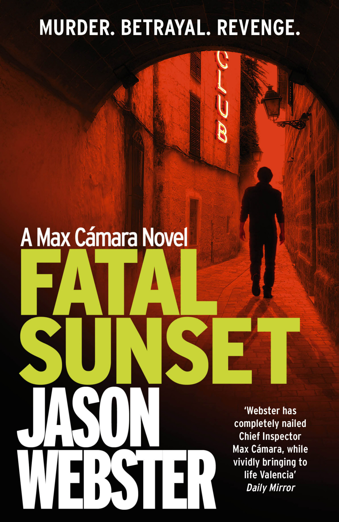 Fatal Sunset Jason Webster