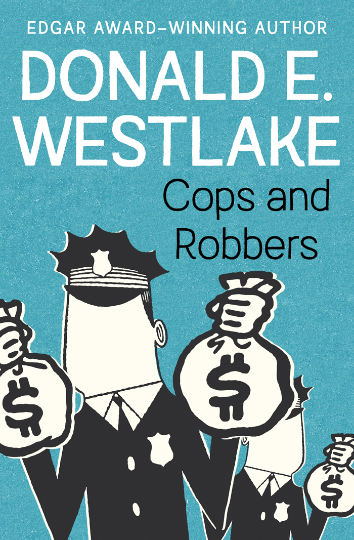Cops And Robbers Donald E Westlake