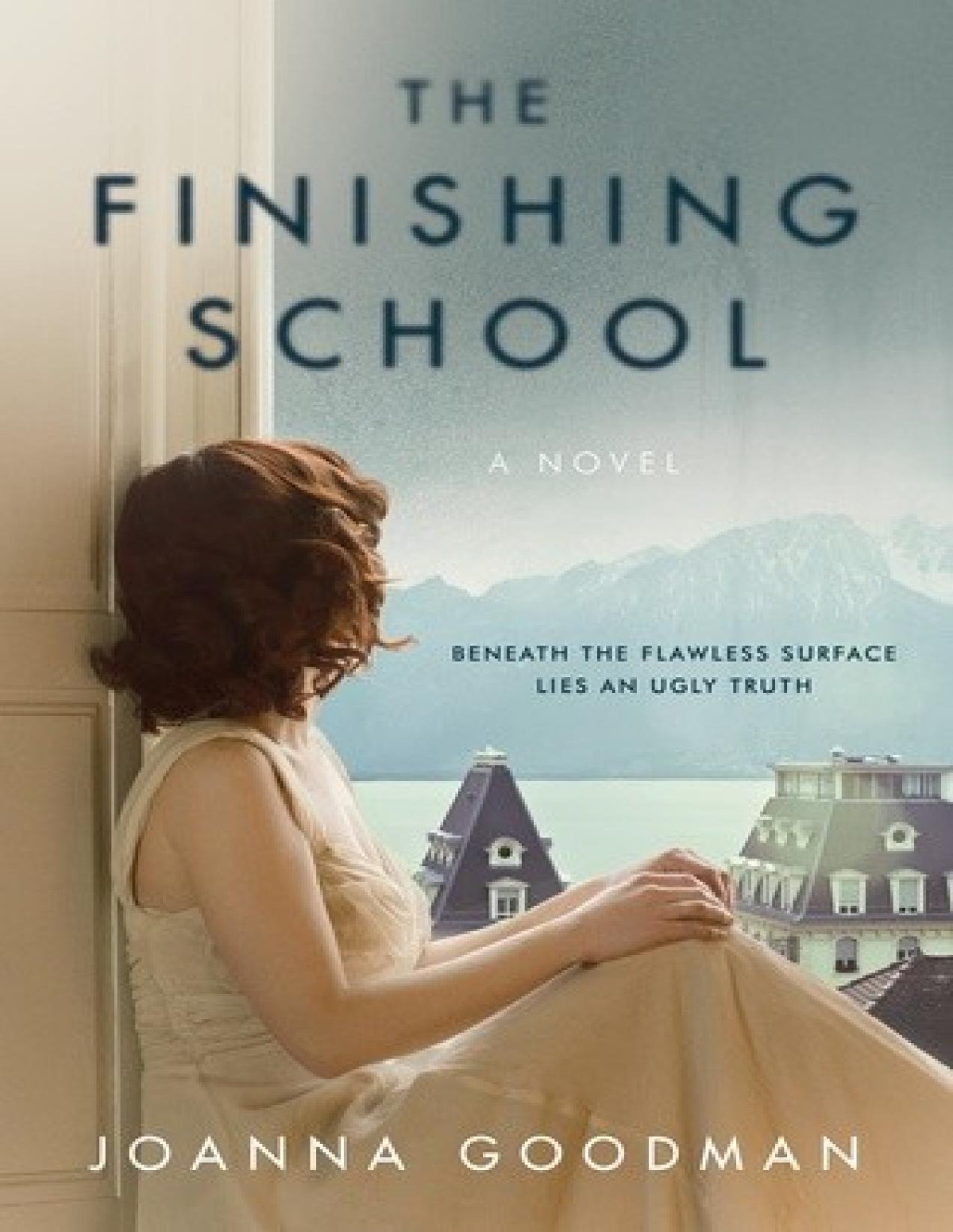 The Finishing School Joanna Goodman