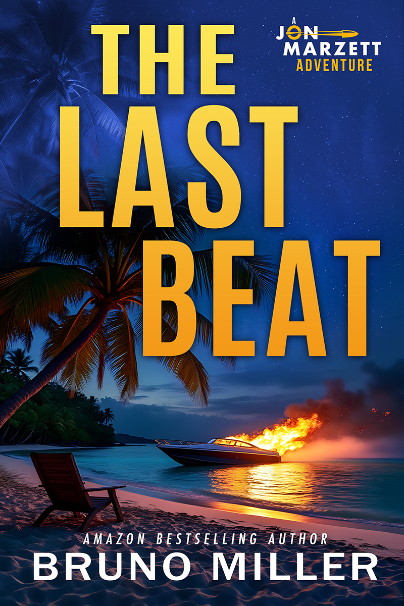 The Last Beat A Jon Marzett Adventure Bruno Miller