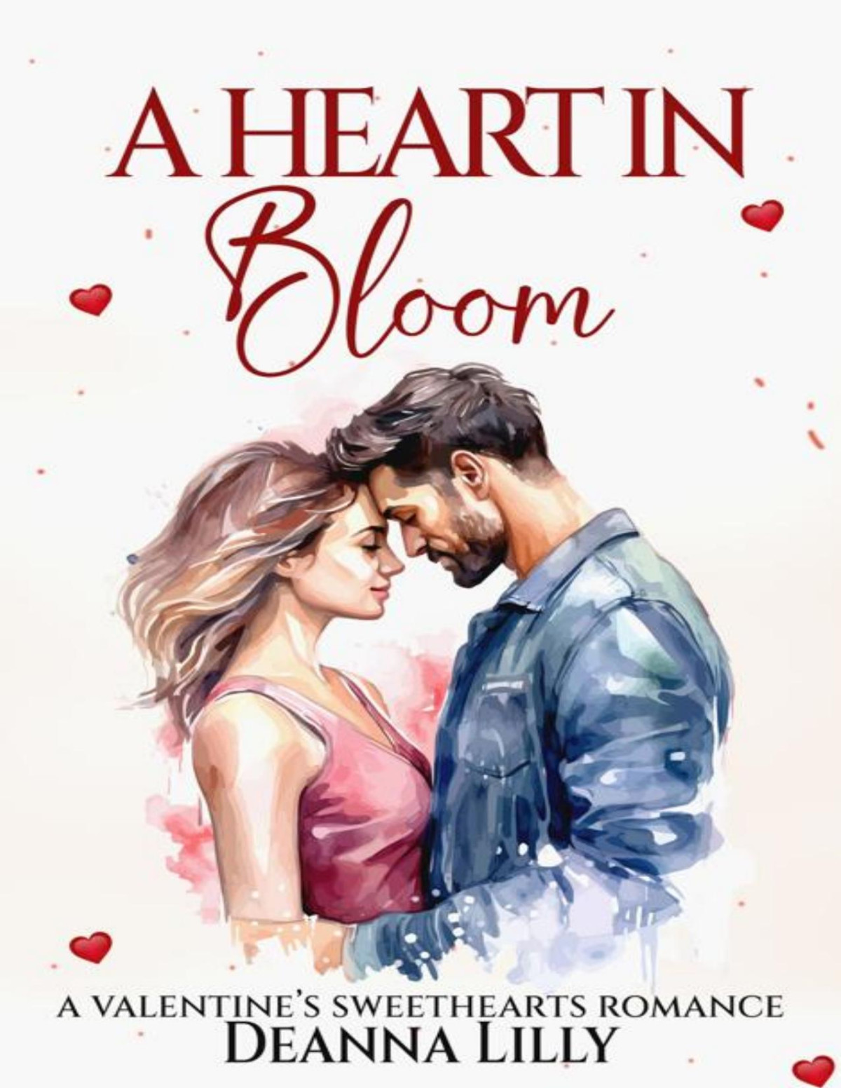 A Heart In Bloom A Clean Exmilitary Smalltown Romance Deanna Lilly