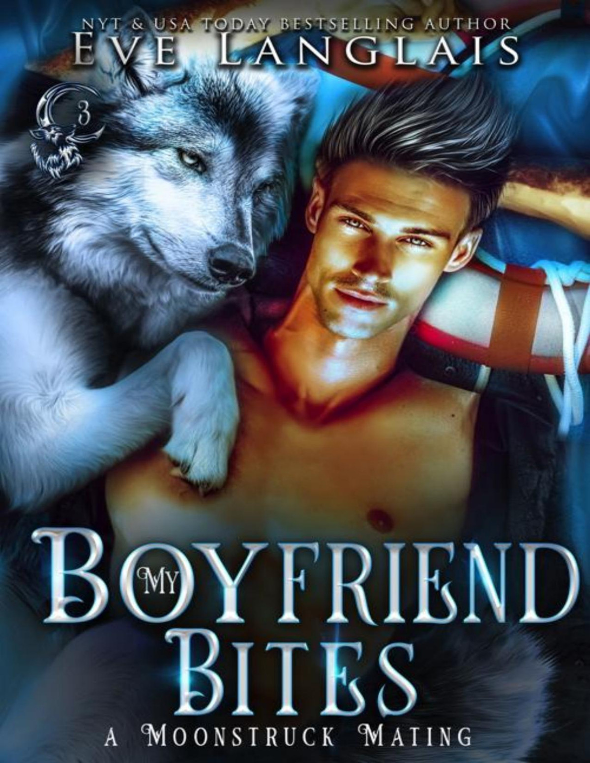 My Boyfriend Bites Eve Langlais