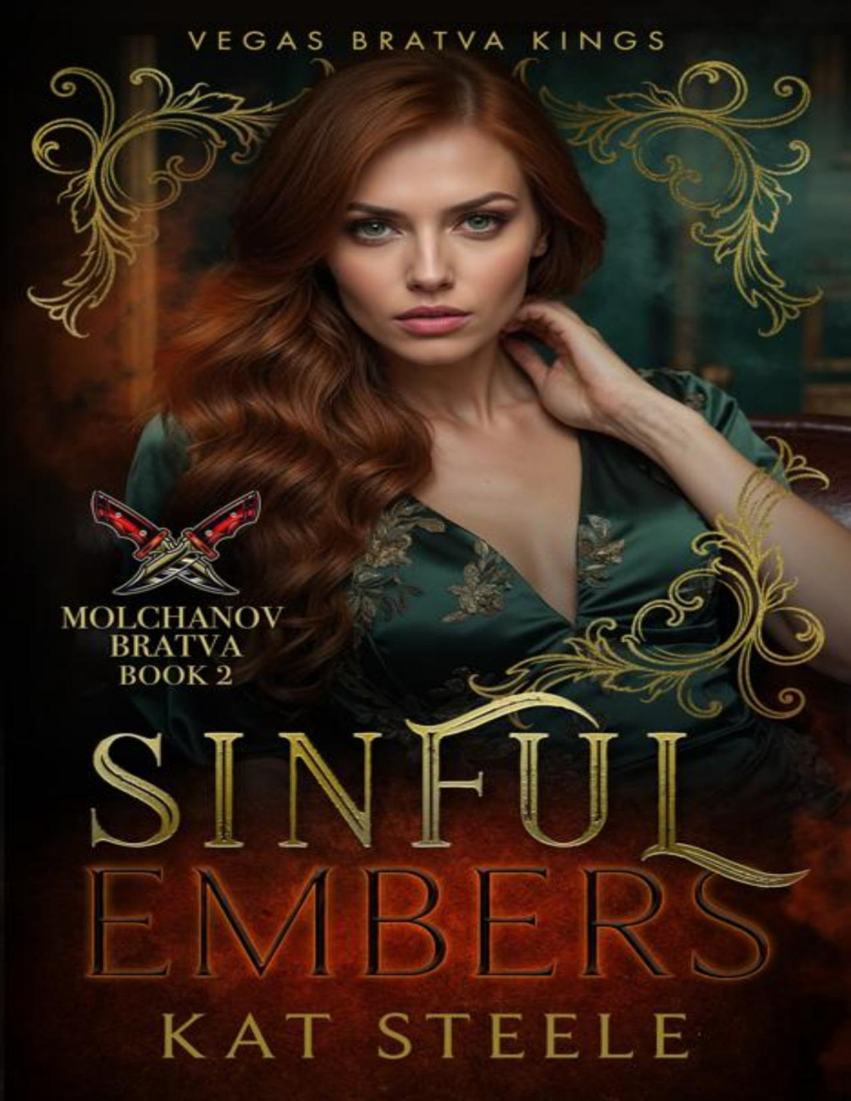 Sinful Embers Molchanov Bratva Kat Steele