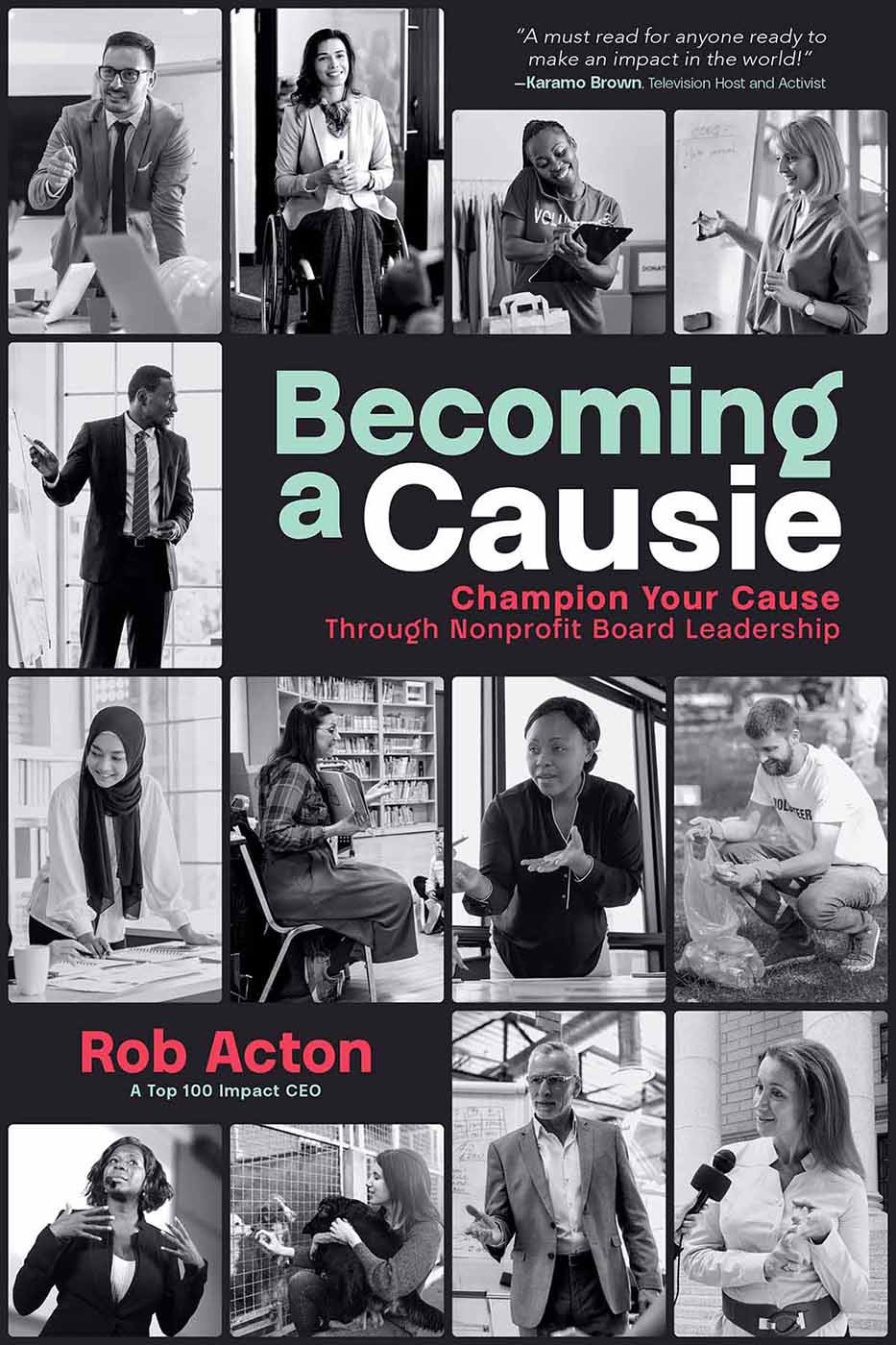 Becoming A Causie Rob Acton