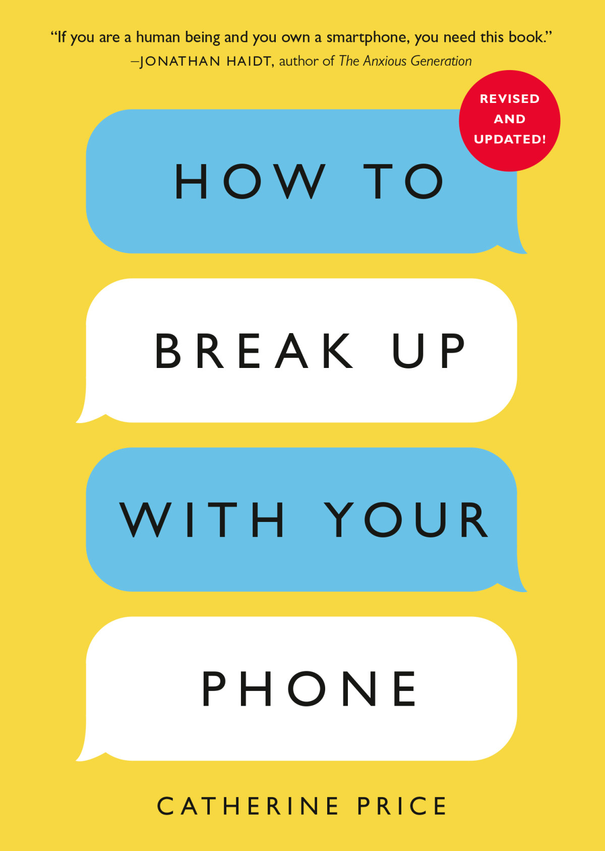 How To Break Up With Your Phone Revised Edition The 30day Digital Detox Plan Catherine Price