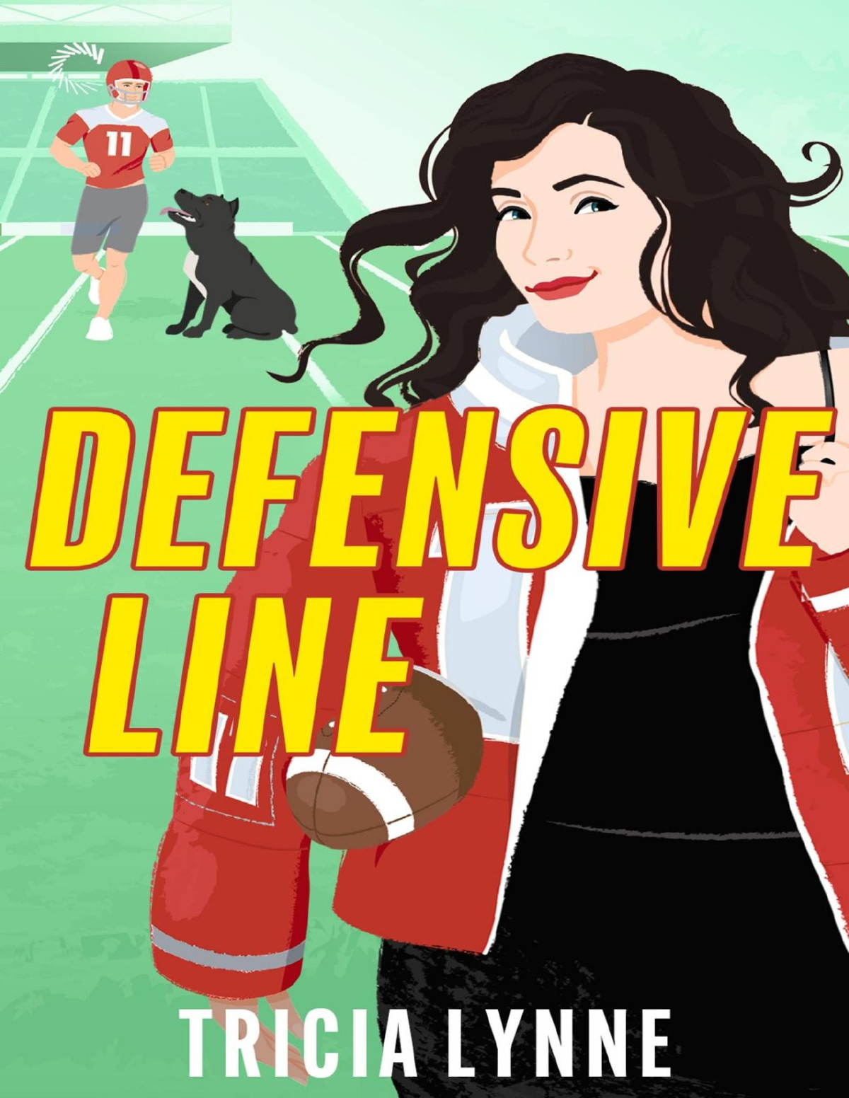 Defensive Line A Football Romance The Unlovabulls Book 1 Tricia Lynne