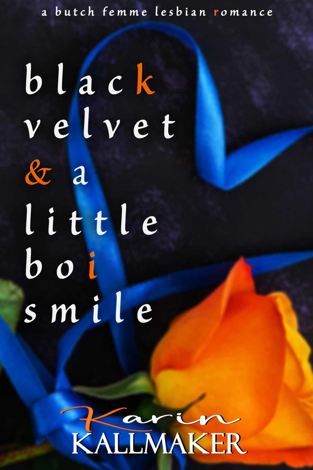 Black Velvet And A Little Boi Smile Karin Kallmaker