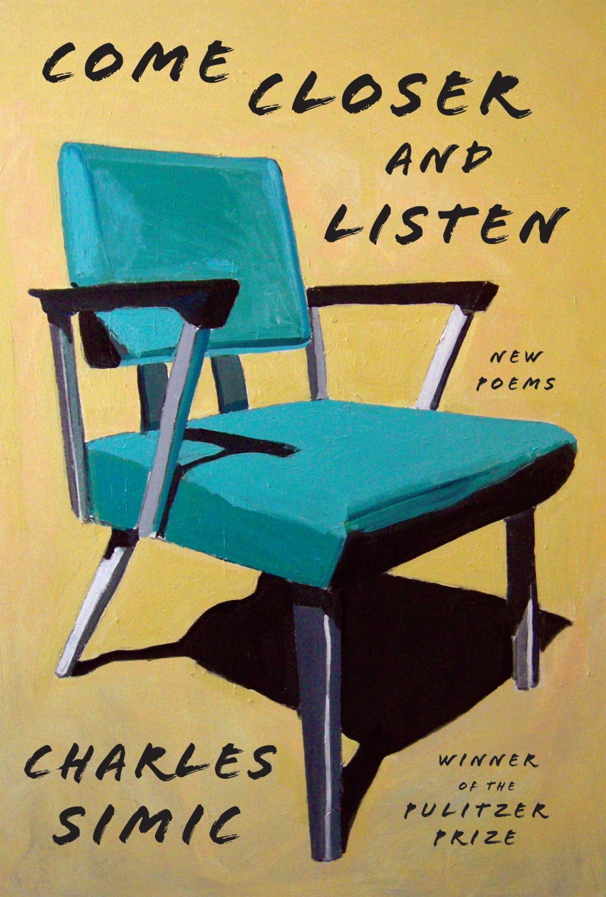 Come Closer And Listen Charles Simic