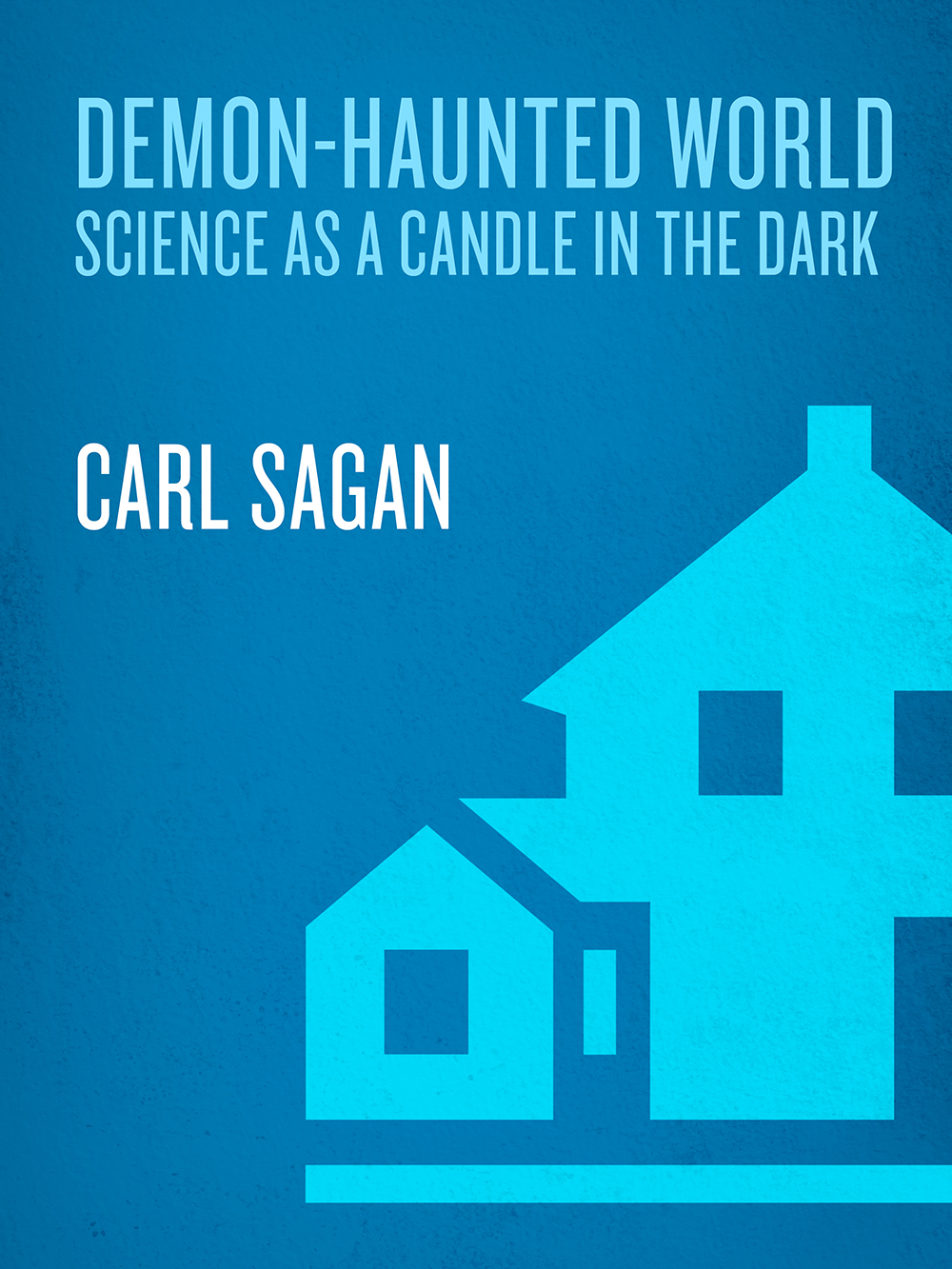 The Demonhaunted World Carl Sagan