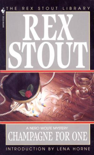 Rex Stout Nero Wolfe 30 Champagne For One Rex Stout