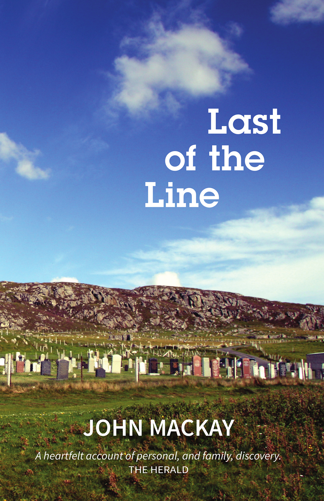 Last Of The Line John Mackay