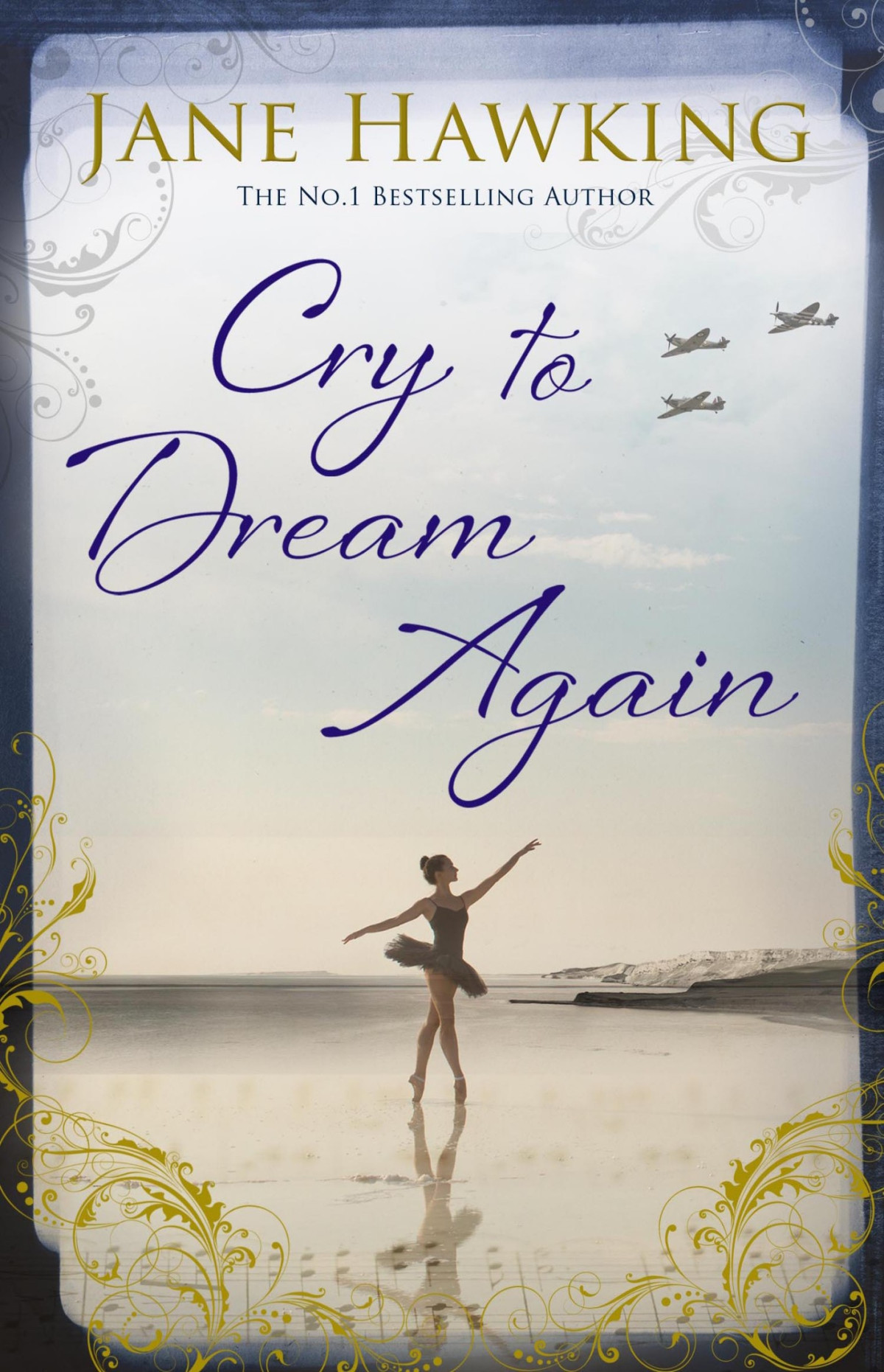 Cry To Dream Again Jane Hawking