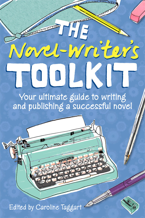 The Novelwriters Toolkit Caroline Taggart