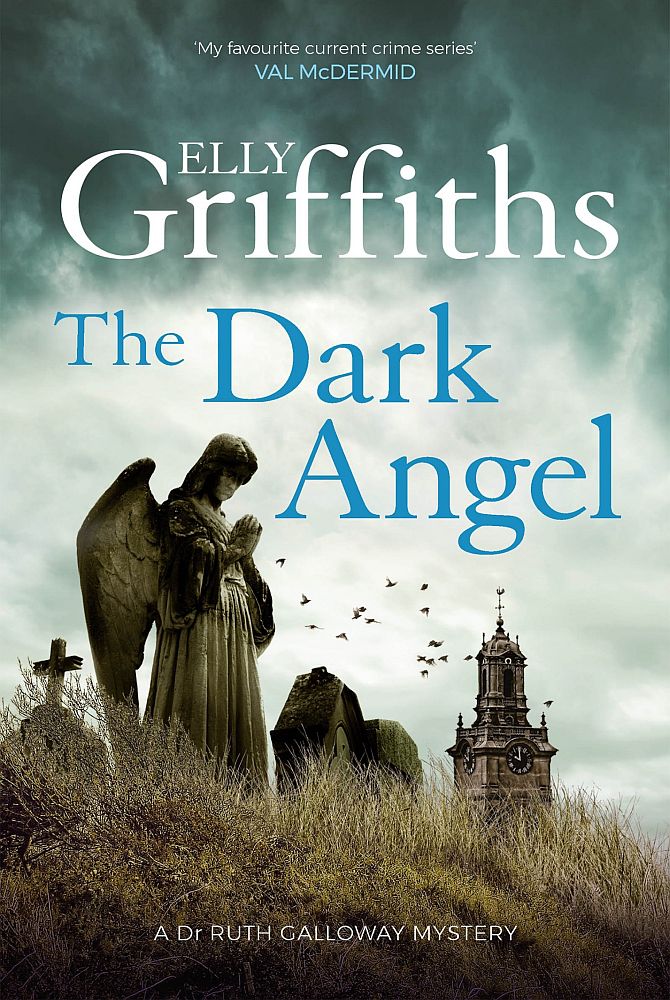 The Dark Angel Elly Griffiths