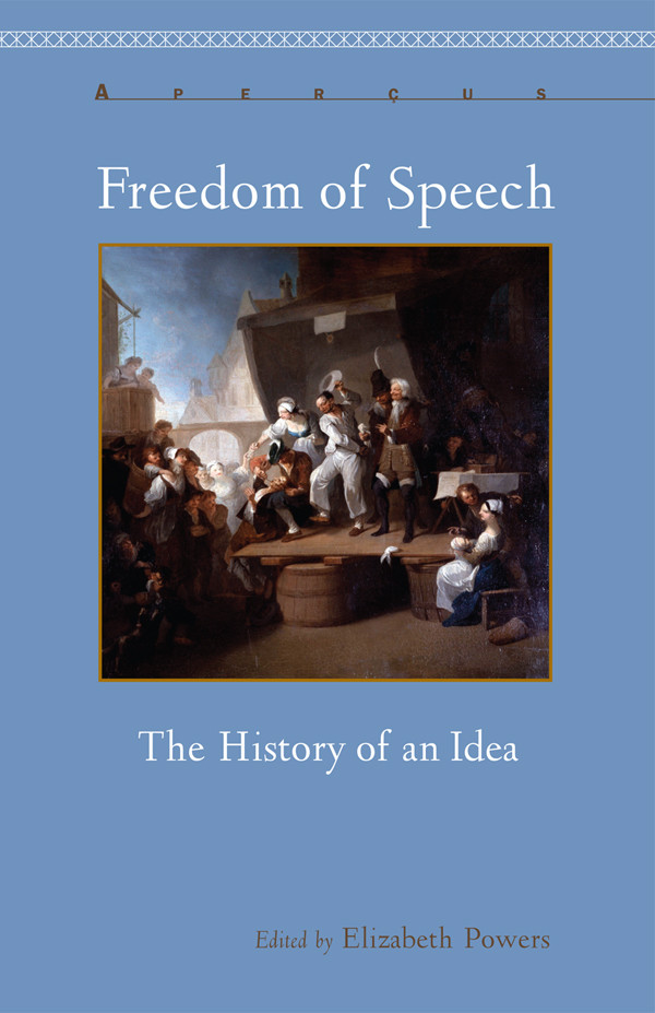 Freedom Of Speech Powers Elizabeth Eijnatten Joris Van Sebastián