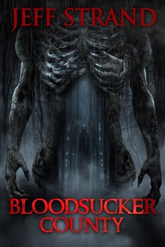 Bloodsucker County Jeff Strand