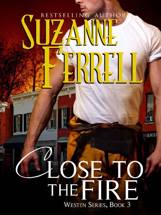 Close To The Fire Suzanne Ferrell