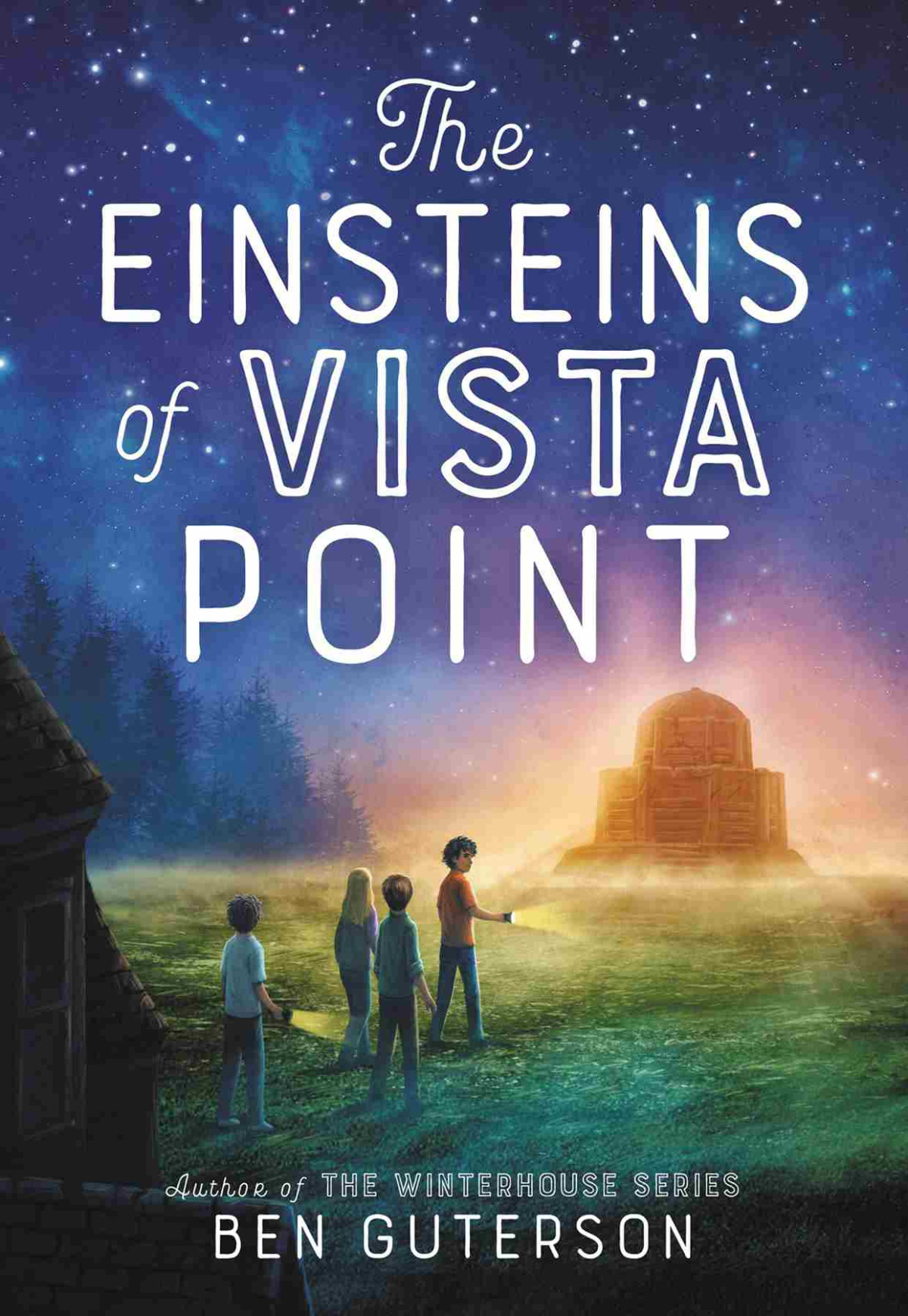 The Einsteins Of Vista Point Ben Guterson