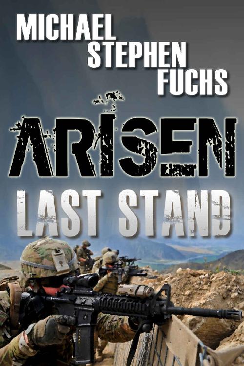 Last Stand Michael Stephen Fuchs