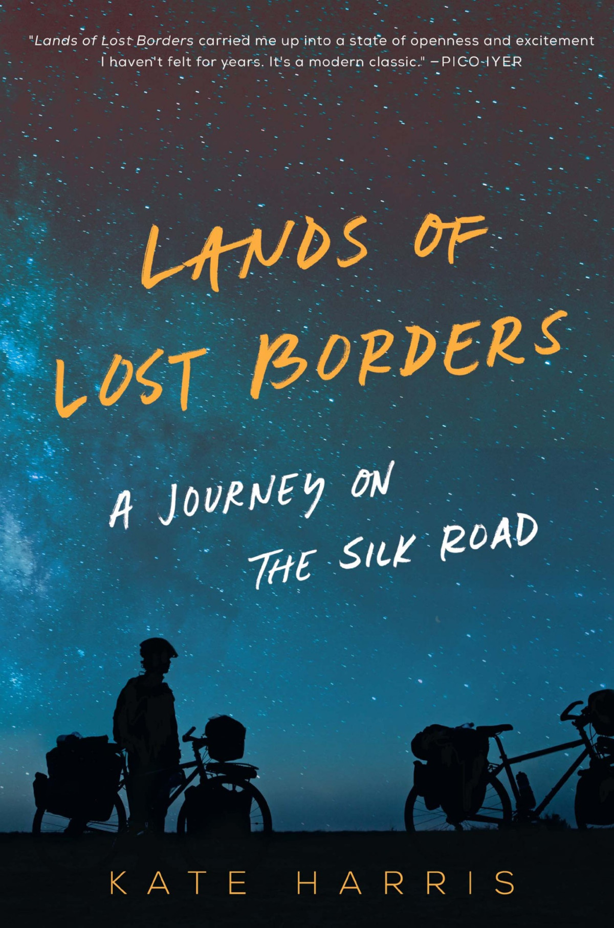 Lands Of Lost Borders Kate Harris