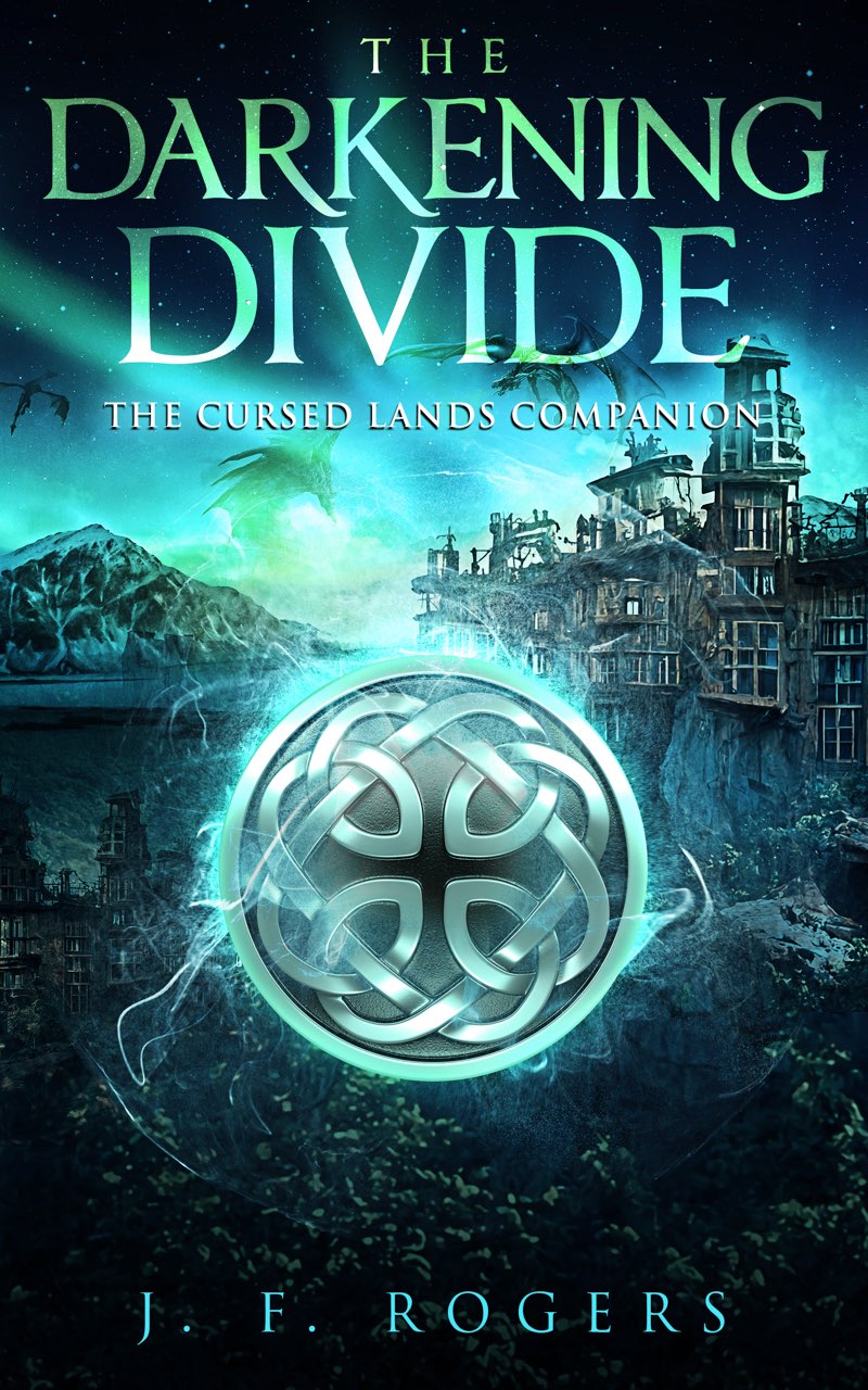The Darkening Divide J F Rogers