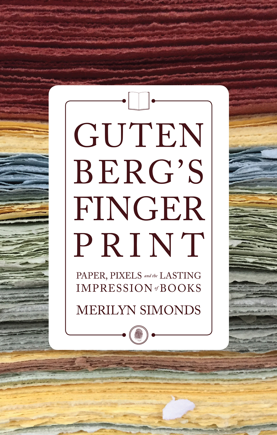 Gutenbergs Fingerprint Merilyn Simonds